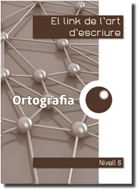 Quaderns D’ortografia – 6è/1ESO